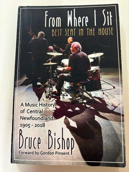 From Where I Sit - Best Seat in the House by Bruce Bishop