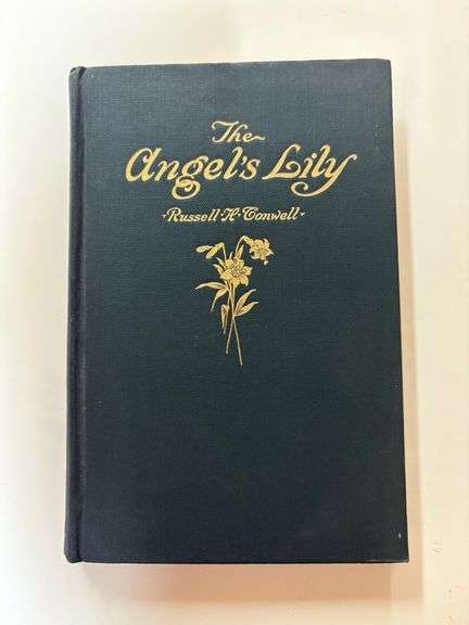 The Angel's Lily by Russell H. Conwell