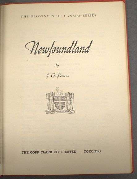 Newfoundland (Provinces of Canada series) by Parsons, J.G.
