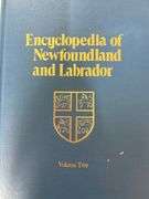 Encyclopedia of Newfoundland and Labrador - Volume 1 & Volume 2 by Joseph R. Smallwood (Editor in Ch