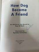 How Dog Became A Friend by Paul O'Neill (Illustrated by Cynthia Colosimo)