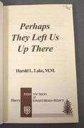 Perhaps They Left Us up There [cover: Training in England and Fighting in North Africa and Italy wit