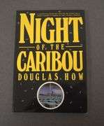Night of the Caribou by How, Douglas