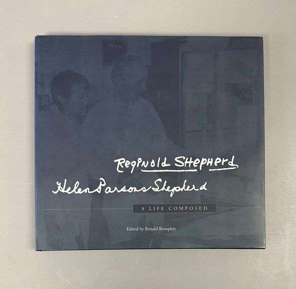 'Reginald Shepherd, Helen Parsons Shepherd- A Life Composed'