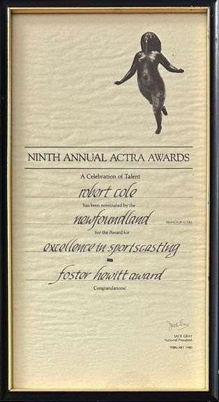 Bob Cole 1980 Actra Award Nomination - the Foster Hewitt Award for Excellence on Broadcasting