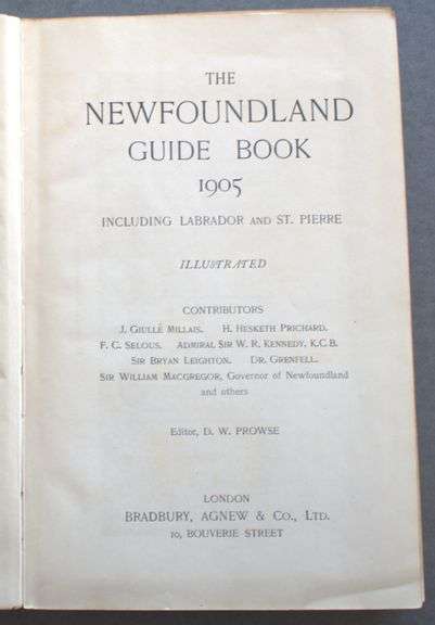 The Newfoundland Guide Book, 1905; including Labrador and St. Pierre by D. W. Prowse, editor