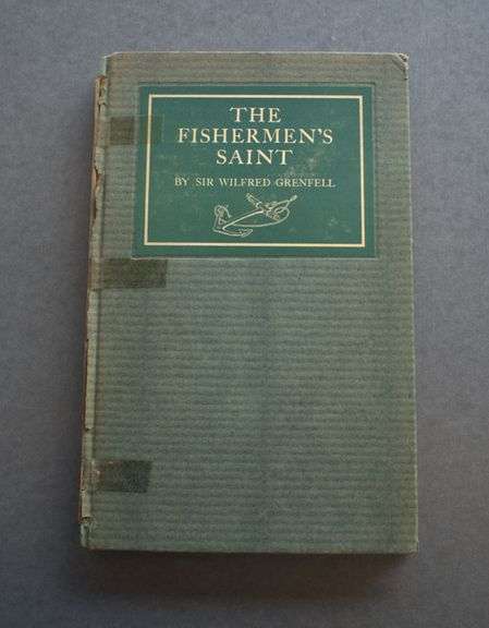 The Fishermen's Saint by Wilfred Grenfell