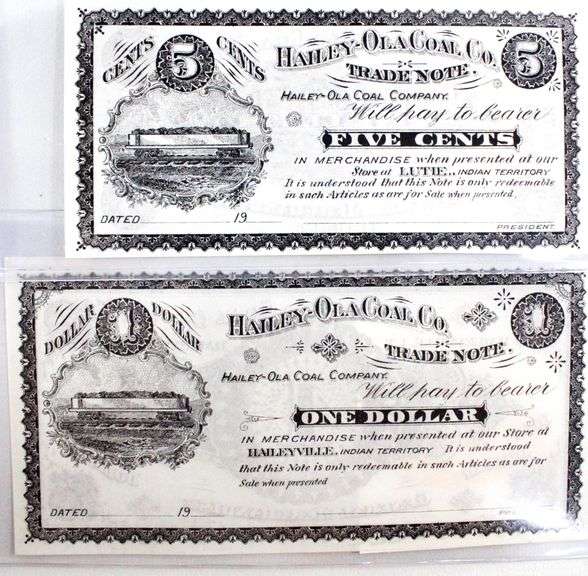 1900's Hailey Ola Coal Company Indian Territory Notes.  5 Cents & $1.
