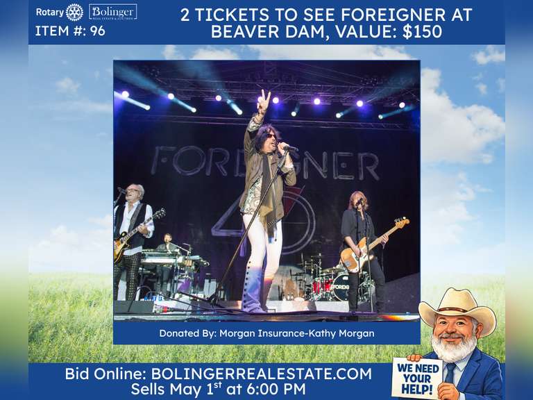 Two tickets to see Foreigner at Beaver Dam