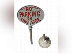 "No Parking" Police Regulation Sign