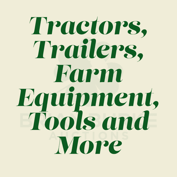 Live & Online OnSite Public Auction - Equipment, Tools & Farm Items