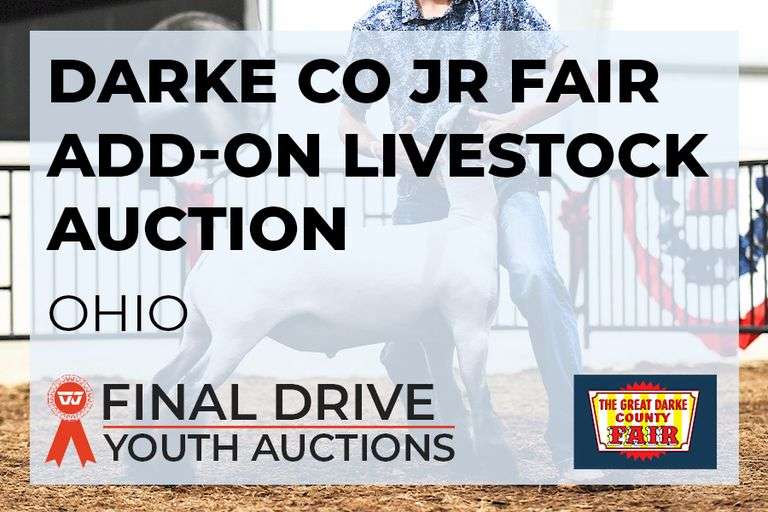 Darke Co Jr Fair Add-On Livestock Auction - Ohio Opens 8/27 at 9:00 pm - Closes 9/3 at midnight