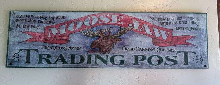Moose Jaw Trading Post Sign