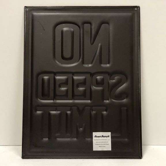 No Speed Limit Pressed Metal Sign