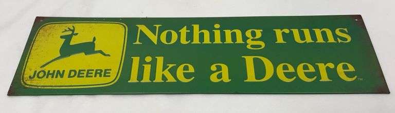 Nothing Runs Like a Deere - Sign