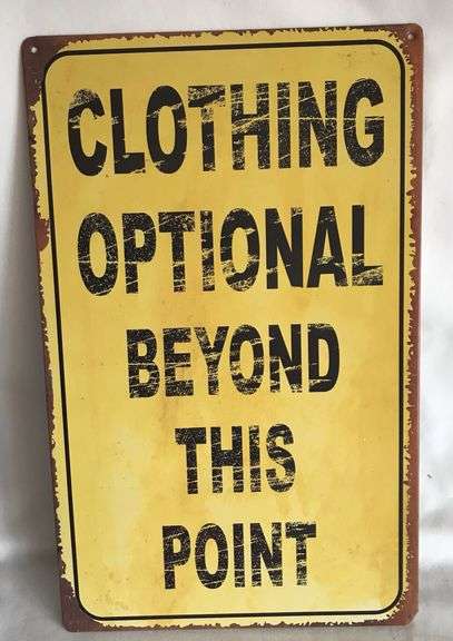 New Sign “Clothing Optional”