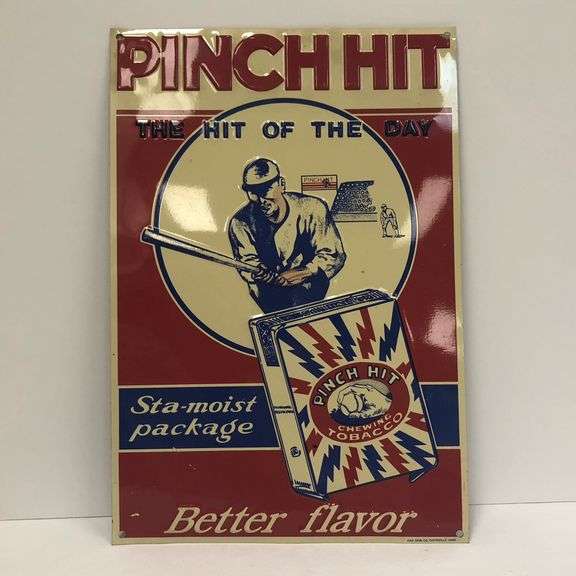 pinch hit chewing tobacco Pinch Hit Chewing Tobacco Sign