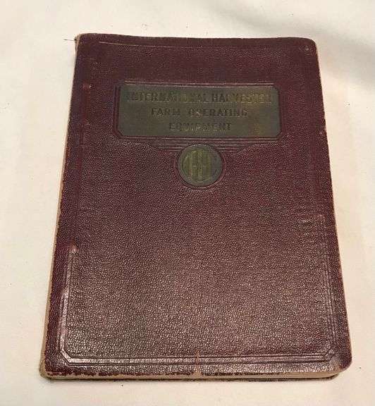 International Harvester Farm Operating Equipment - General Catalog No. 35