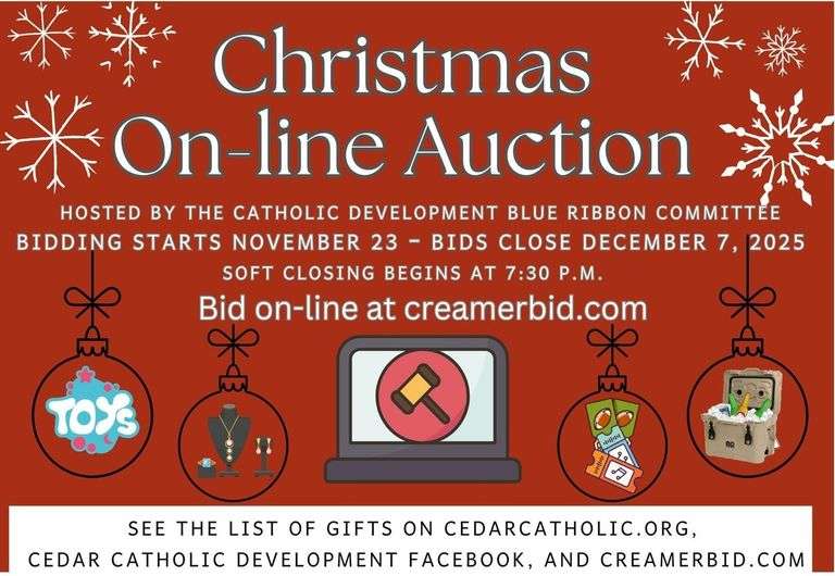 Cedar Catholic Development - Online Only Christmas Holiday Auction