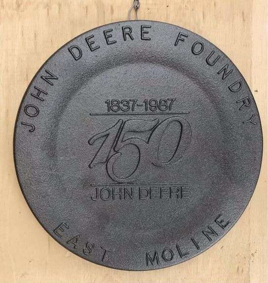 John Deere 1837-1987 - 150th Anniversary Cast Iron Plaque  - JD Foundry - East Moline