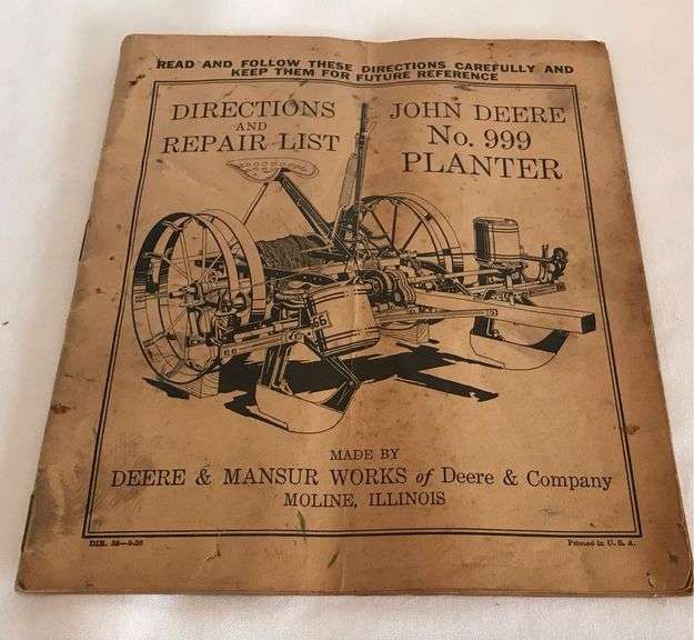 John Deere No. 999 Planter Directions & Repair List