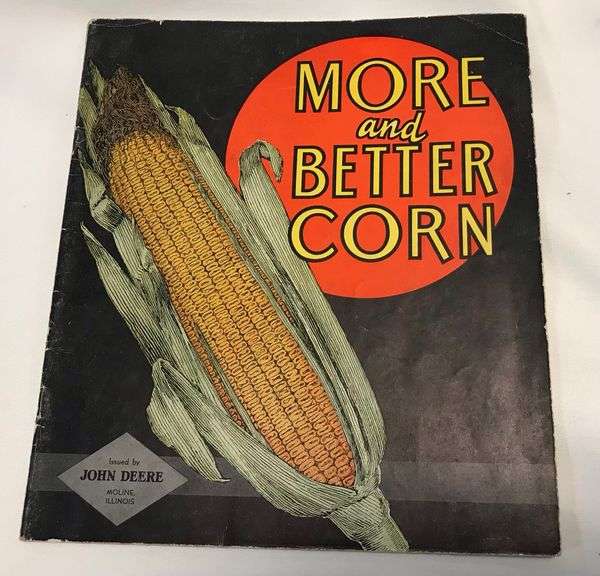 More & Better Corn - Sales Brochure - Issued by John Deere