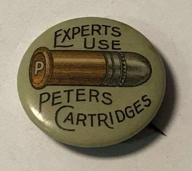 Early Peters Cartridges - Pin Back Badge