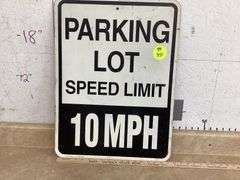 PARKING LOT SPEED LIMIT SIGN 10MPH