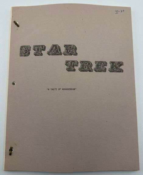 Star Trek: TOS Original Series Script "A Taste Of Armageddon"