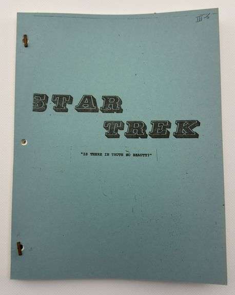 Star Trek: TOS Original Series Script "Is There In Truth No Beauty?"