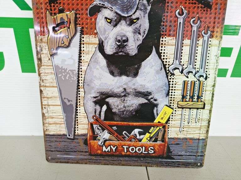 Metal Dont Touch My Tools Sign
