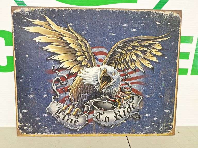 Metal Live to Ride Sign