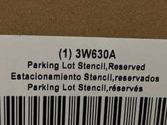 (3) Value Collection  Plastic Reserved Traffic Stencil - 3W630 - MSRP 3 @ $61.37 each