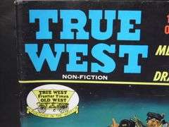 3 -True West Magazines 2-35 Cents & 1-50 Cents