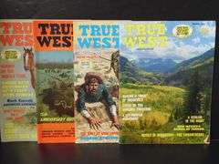 4 - True West Magazines: 2-35 Cents & 3-50 Cents