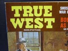 3 -True West Magazines 2-35 Cents & 1-50 Cents