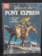 Tales of the Pony Express & A Boy, A Horse, And A Dog-Rusty Riley 10 Cent Comic Books