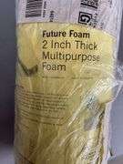 ROLL OF 2" THICK MULTIPURPOSE FOAM