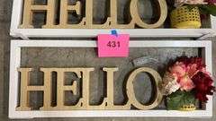 (2) 36"x 14" HELLO SIGNS