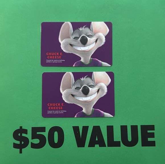 (2) CHUCK E CHEESE $25 GIFT CARDS ($50 TOTAL VALUE)