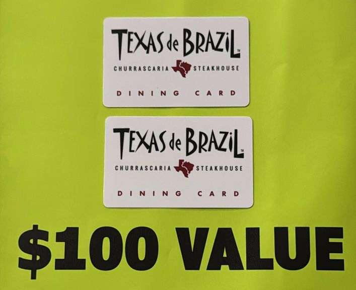 (2) TEXAS DE BRAZIL $50 GIFT CARDS ($100 TOTAL VALUE)