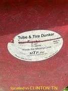 MPT INC TUBE & TIRE DUNKER-UNTESTED, OPERATION UNKNOWN