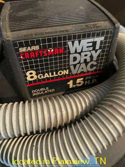 CRAFTSMAN 8GAL WET DRY VAC--PLUGGED IN AND POWERED ON