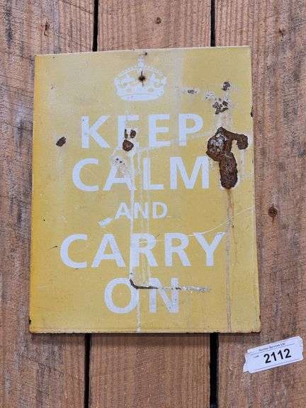 "Keep Calm and Carry On" sign
