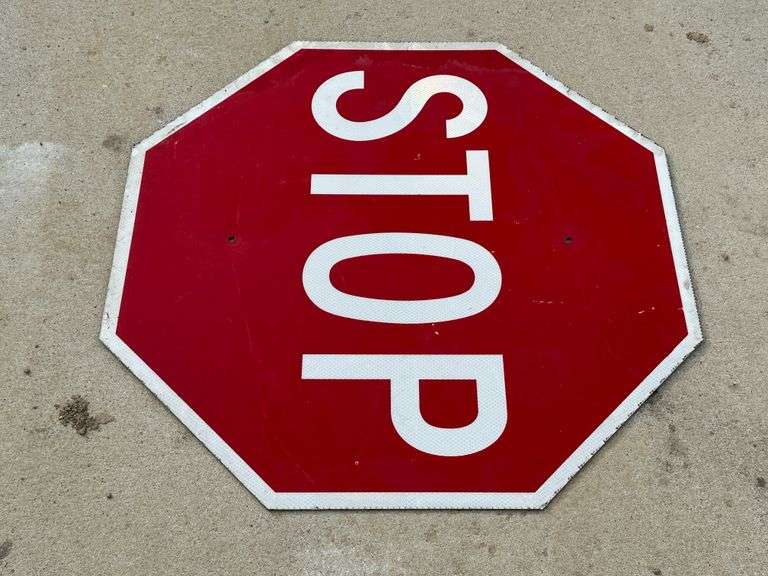 Stop Sign, 30” - Fragodt Auction and Real Estate LLC