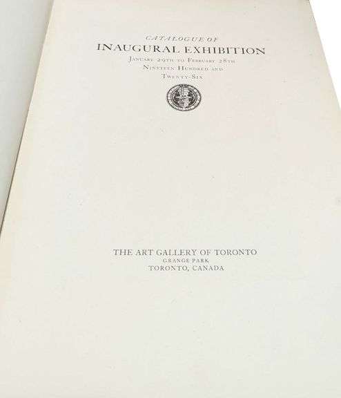 1926 ART GALLERY OF TORONTO INAUGURAL EXHIBITION