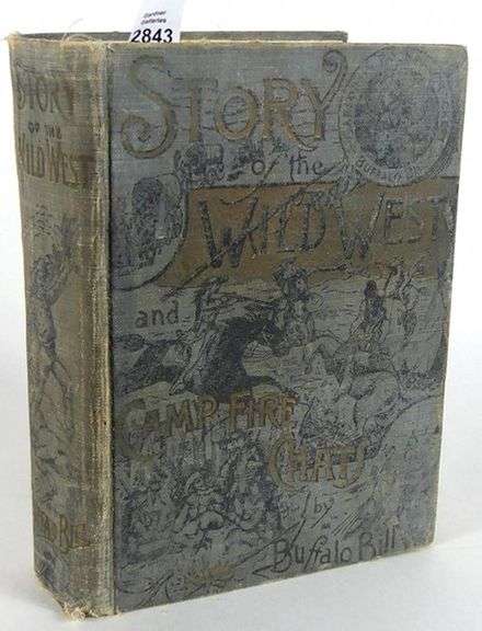 STORY OF THE WILD WEST BY BUFFALO BILL