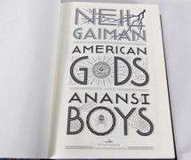 AMERICAN GODS AND ANANSI BOYS BY NEIL GAIMAN