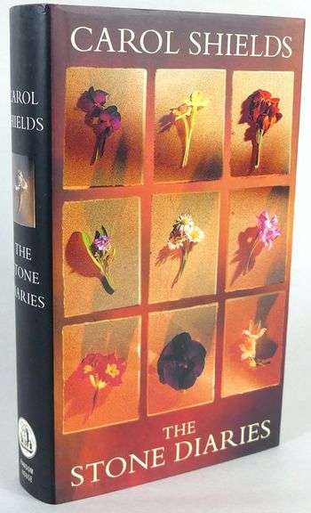 THE STONE DIARIES BY CAROL SHIELDS, SIGNED BY THE AUTHOR