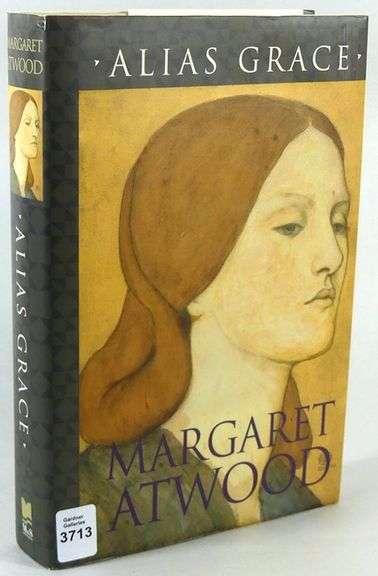 ALIAS GRACE BY MARGARET ATWOOD, SIGNED BY THE AUTHOR